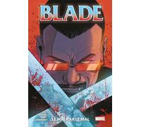 Bryan Edward Hill – Blade – Tome 2 : Le mal par le mal – Cartonné – Panini Comics