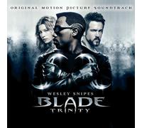 BLADE TRINITY / O.S.T. - Blade Trinity/O.S.T