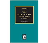 Bladen County, North Carolina Wills, 1734-1900.