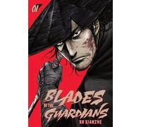 Blades of the Guardians Volume 1 - Xu Xianzhe - Kana - ebook (ePub illustré) - Livre
