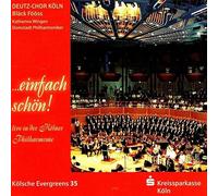 Bläck Fööss - Deutz-Chor Köln - Domstadt Philharmoniker - Kölsche Evergreens 35