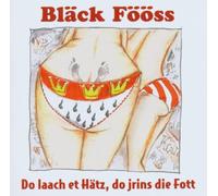 Bläck Fööss - Do Laach et Hätz,Do Jrins die Fott