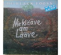 BLÄCK FÖÖSS - Mir klääve am Lääve / 1C 066 14 6985 1