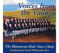 Blaenavon Male Voice Choir - Voices from The Valleys [Import]