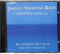 Bläserkreis Bochum, Karl-Heinz Saretzki - Johann Sebastian Bach: Choralsätze für Bläser