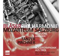 Bläserphilharmonie Mozarteum - Neue Bläsersymphonik aus Tirol [Import]