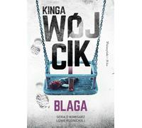 Blaga - Kinga Wójcik (roman policier en polonais)