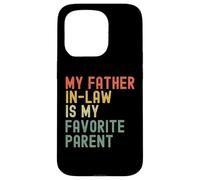Blague Amusante de Beau-Fils de Mon père est Mon Parent préféré Coque pour iPhone 15 Pro