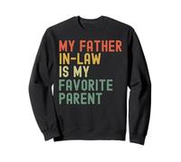Blague Amusante de Beau-Fils de Mon père est Mon Parent préféré Sweatshirt