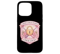 Blague Amusante pour Femme avec Inscription « I Don't Pick Fights I Pick Locks » Coque pour iPhone 15 Pro Max