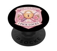 Blague Amusante pour Femme avec Inscription « I Don't Pick Fights I Pick Locks » PopSockets PopGrip Adhésif