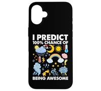 Blague Amusante pour Les Amateurs de météo Coque pour iPhone 16 Plus