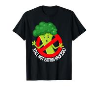 Blague Anti-Brocoli Qui ne Mange Toujours Pas de Brocoli T-Shirt