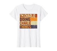 Blague d'anniversaire Amusante avec Inscription « I'm Charlie Doing Charlie Things » T-Shirt Graphique avec Valeur, Femme, Blanc, XS