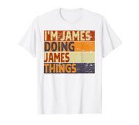 Blague d'anniversaire Amusante avec Inscription « I'm James Doing James Things » T-Shirt Graphique avec Valeur, Homme, Blanc, S
