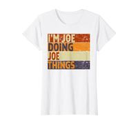 Blague d'anniversaire Amusante avec Inscription « I'm Joe Doing Joe Things » T-Shirt Graphique avec Valeur