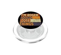 Blague d'anniversaire Amusante avec Inscription « I'm Roger Doing Roger Things » PopSockets PopGrip pour MagSafe