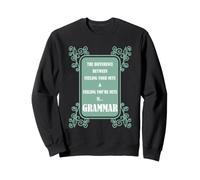 Blague de Grammaire Your vs You're pour Enseignants, écrivains et Adultes Sweatshirt