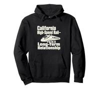 Blague de Train relationnel à Grande Vitesse en Californie Sweat à Capuche