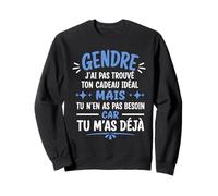 Blague Famille Super Gendre idéal Humour Belle mère Gendre Sweatshirt