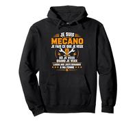 Blague Mari Je Fais Ce Que Je Veux Humour Je suis mecano Sweat à Capuche