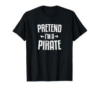 Blague paresseuse d'halloween prétendant Que Je suis Un Pirate T-Shirt
