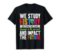 Blague pour Enseignants et étudiants en Sciences sociales d'histoire T-Shirt