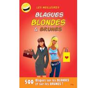 Blagues blondes et brunes