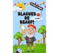 Blagues de Beauf: Compilation de blagues et plaisanteries