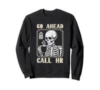 Blagues de Bureau des collègues Ressources humaines Aller de l'avant Appel RH Sweatshirt