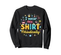 Blagues de chimie drôles sujet scolaire chimiste professeur de sciences Sweatshirt