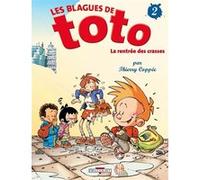 Blagues de toto t02 Thierry Coppée (Auteur), Lorien (Coloriste)