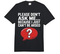 Blagues drôles de Sarcasme pour Hommes Don't Ask I Just Can't Be Arsed Comfort Colors Adult Heavyweight T-Shirt