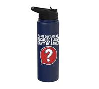 Blagues drôles de sarcasme pour hommes Don't Ask I Just Can't Be Arsed Stainless Steel Insulated Water Bottle