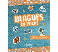Blagues En Poche - Spécial Vacances