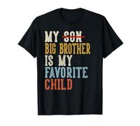 Blagues rétro Amusantes « My Big Brother is My Favorite Child » T-Shirt