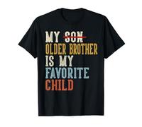 Blagues rétro Amusantes « My Older Brother is My Favorite Child » T-Shirt