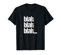 Blah Blah Bla T-Shirt