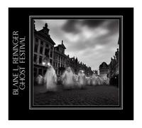 Blaine L. Reininger – Ghost Festival – CD – Broken Silence