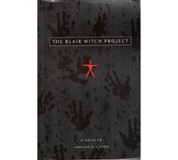 "Blair Witch Project": A Dossier