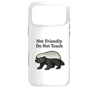 Blaireau à Miel Non Amical, ne touchez Pas à des blaireaux Grincheux drôles Coque pour iPhone 17 Pro Max