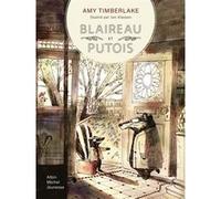 Blaireau et putois - tome 1 Amy Timberlake (Auteur), Jon Klassen (Illustration), Anne Léonard (Traduction)