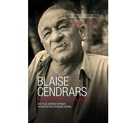 Blaise Cendars: Brasier d'étoiles filantes