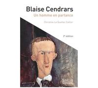 Blaise Cendrars - Un Homme En Partance
