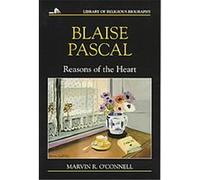 Blaise Pascal, Library of Religious Biography Series Marvin R. O'Connell (Auteur)