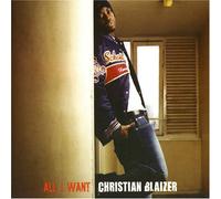 Blaizer, Christian - All I Want