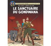 Blake et Mortimer Éditions Blake et Mortimer tome 18 - Le Sanctuaire De Gondwana