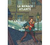 Blake et Mortimer Éditions Blake & Mortimer - La menace Atlante (édition bibliophile) + ex-libris offert