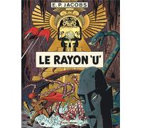 Blake et Mortimer - Le rayon U