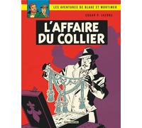 Blake et Mortimer tome 10 - l'affaire du collier- Nouvelle édition